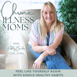 Chronic Illness Moms | Feel Better, Stress Relief, Sleep, Fatigue, Inflammation, Brain Fog, Healthy Habits, Better Sleep