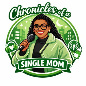 Chronicles of a single mom