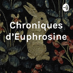Chroniques d'Euphrosine 