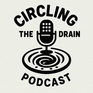 Circling The Drain