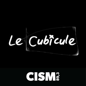 CISM 89.3 : Le cubicule
