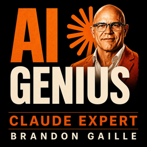 Claude AI Genius Podcast w/ Claude Anthropic Expert Brandon Gaille