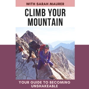 Climb Your Mountain