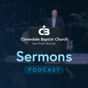 Cloverdale Baptist Sermons
