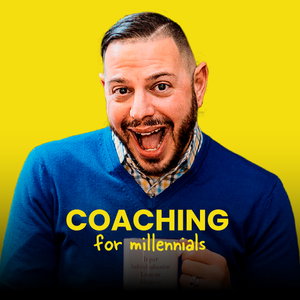 Coaching for Millennials: A How to Guide for All Things Life & Career | Helping People Design their Career & Life Roadmap By Uncovering their Strengths, Passion & Purpose