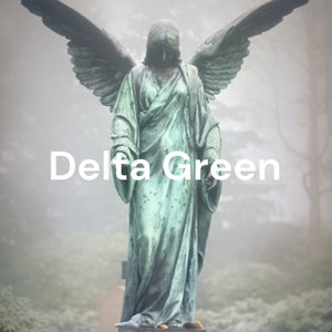 COC/Delta Green: Strange Days - Yellow King Sequence And The Strange Case Of Wilton And Swann 