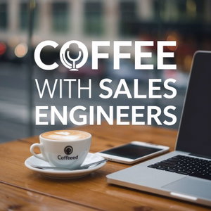 Coffee with Sales Engineers