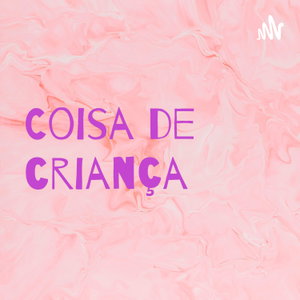 Coisa de criança 