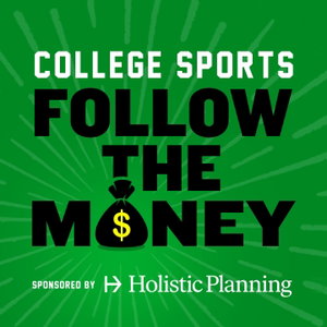 College Sports: Follow The Money