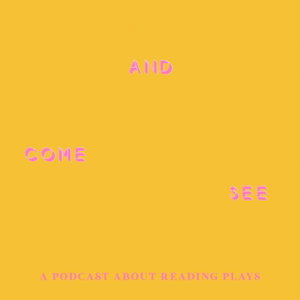Come And See