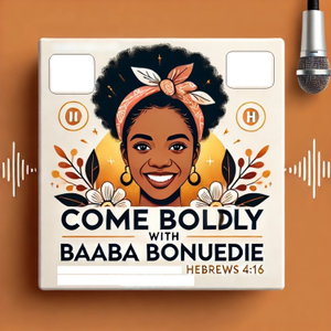 Come Boldly
