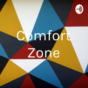 Comfort Zone