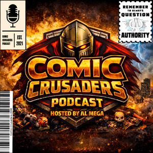 Comic Crusaders Podcast