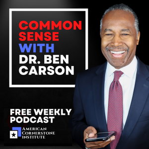 Common Sense with Dr. Ben Carson