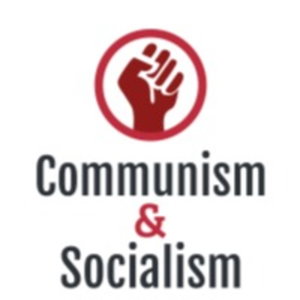 Communism and Socialism Explained