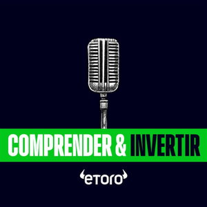 Comprender e Invertir | Análisis sobre inversiones, mercados y finanzas