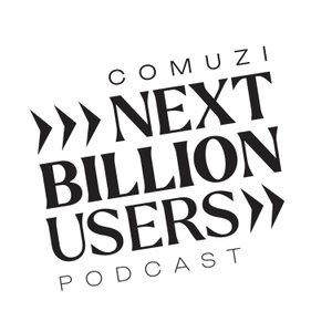 Comuzi: Next Billion Users Podcast