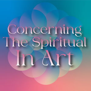 Concerning The Spiritual In Art
