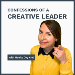 Confessions of a Creative Leader
