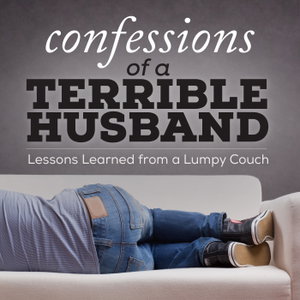 Confessions of a Terrible Husband with Nick Pavlidis