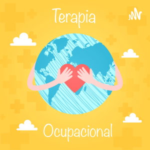 Conociendo la Terapia Ocupacional