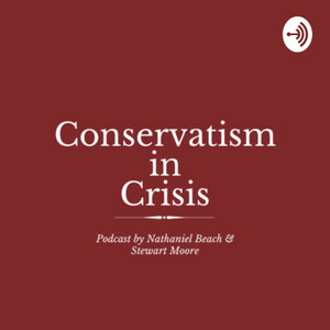 Conservatism in Crisis