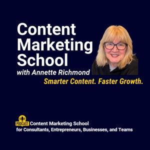 Content Marketing School: Social Media, Video, AI, Podcast, and LinkedIn Tips for B2B Professionals, Consultants, and Entrepreneurs
