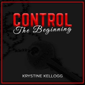Control by Krystine Kellogg