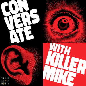 Conversate with Killer Mike