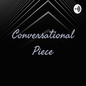 Conversational Piece