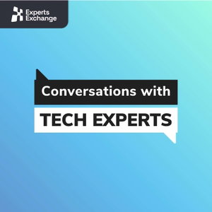 Conversations with Tech Experts