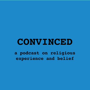 Convinced