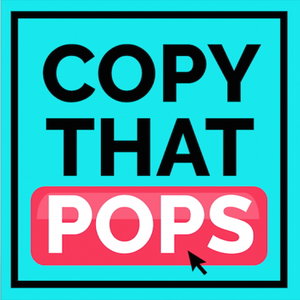 Copy That Pops: Writing Tips and Psychology Hacks for Business