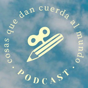 Cosas que dan cuerda al mundo
