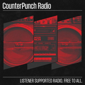 CounterPunch Radio
