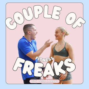 Couple Of Fitness Freaks Podcast