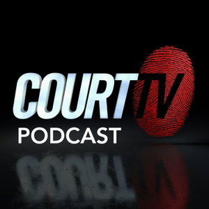 Court TV Podcast