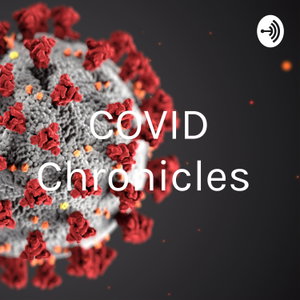 COVID Chronicles 