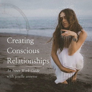 Creating Conscious Relationships