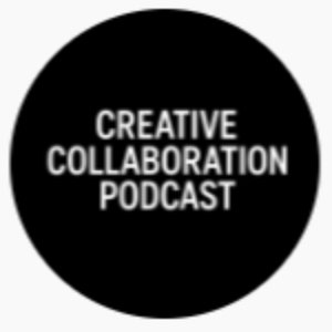 Creative Collaboration Podcast