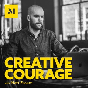 Creative Courage: The Creative Business Podcast