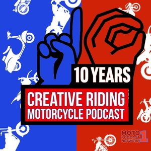 Creative-Riding Motorcycle Podcast