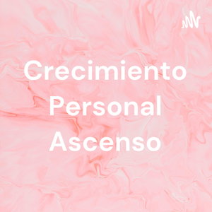 Crecimiento Personal Ascenso