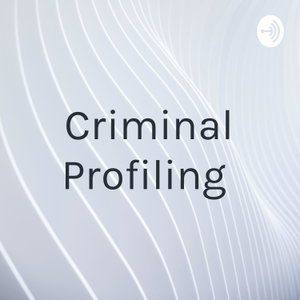 Criminal Profiling 