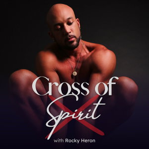 Cross of Spirit Podcast
