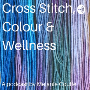 Cross Stitch, Colour and Wellness