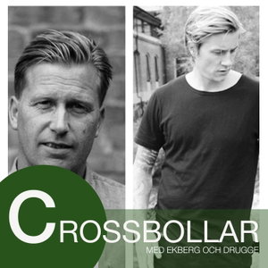Crossbollar med Ekberg och Drugge