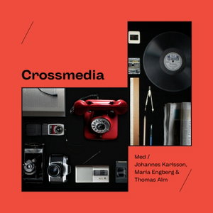 Crossmediapodden