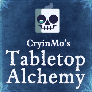CryinMo's Tabletop Alchemy