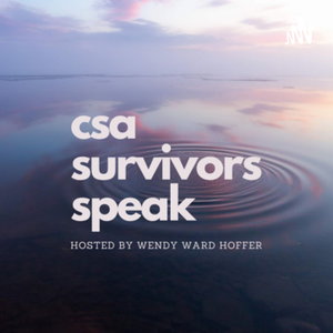 CSA Survivors Speak 